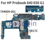 744009-001 744009-601 Motherboard HP Probook 640 650 G1 SR17C (New)