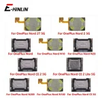Top Front Earpiece Ear piece Speaker Flex Cable OnePlus Nord 2T CE 2 Lite CE N100 N200 N300 N10 N20 N30 5G Replace Parts (New)