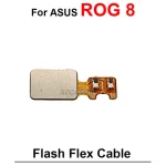 ASUS ROG Phone 8 5 6 7 ROG7 Rog6 ROG5 ZS673KS Rog8 Flash Light Sensor Flex Cable Repair Replacement Parts (New)