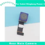 BackShell Original Cubot KingKong Power 3 Rear Main Camera Cell Phone Back Camera Module Parts CUBOT King kong Power3 Smart Phone (New)