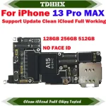 100% Working LL/A For iPhone 13 Pro max Motherboard Full Chips Mainboard Clean iCloud Main Logic Board Tested 128/256G 512GB (New)