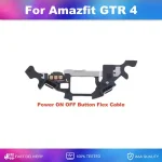 Original Amazfit GTR 4 Smartwatch Power ON OFF Button Flex Cable Repair Parts Replacement (New)