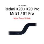 LCD Display Connect Motherboard Cable Main Board Flex Cable Xiaomi Redmi K20 Pro  Mi 9T Pro (New)