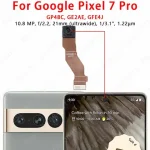 Front Rear Back Camera Google Pixel 6 6a 7 7a 6Pro 7Pro Main Facing Camera Module Flex Cable Replacement Spare Parts (New)