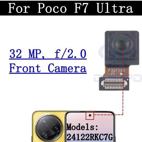 S3335b07e4dff4ecf8939b75ae097178dW_480x480q75 Front Selfie Rear Module Camera Flex Cable Xiaomi Poco F7 Ultra 24122RKC7G Wide Main Back Facing Camera Glass Lens (New) - Image 1