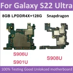 Testing Good Motherboard Samsung Galaxy S22 Ultra 5G S908U S908U1 S906U (New)