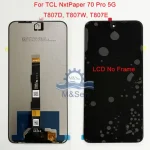 Original 69 TCL NxtPaper 70 Pro 5G T807E LCD Display Touch Panel Digitizer NxtPaper70 Pro T807D T807W 5G LCD Frame (New)
