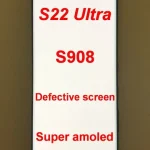Super AMOLED For Samsung Galaxy S22 Ultra Lcd SM-S908 S908U S908E Display Touch Screen Digitizer Replacement With Defects Screen (New)