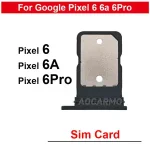 Google Pixel 6a 6 Pro 6A 6Pro SIM Card Socket Slot Sim Tray Holder Black White Yellow Repair Replacement Parts (New)