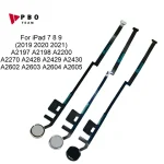 Home Button With Flex Cable Replacement iPad 5 6 7 8 9 2017 2018 2019 2020 2021 A2270 A2197 A1822 A1893 Home Button Key Flex (New)