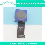 BackShell Original DOOGEE S118 Pro Rear Main Camera Cell Phone Back Camera Module Accessories DOOGEE S118 Pro Smart Phone (New)