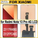 High Quality 6.67 AMOLED Xiaomi Redmi Note 13 Pro 4G LCD Display 23117RA68G Models Touch Screen Digitizer Repair Parts (New)