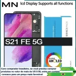 6.4” AMOLED LCD Replacement SAMSUNG S21 FE 5G Touch Screen Display G9900 G990B G990U G990B/DS G990E (New)