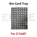 Samsung Galaxy Z Fold Fold7 7 SIM Card Tray Slot Holder Adapter Socket Repair Parts (New)