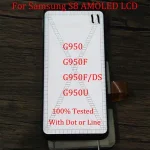 Super AMOLED Samsung Galaxy S8 LCD Display G950 G950F SM G950F/DS G950U Display Touch Screen Digitize Assembly Dot Line LCD (New)