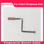 New Original Cubot KingKong Star Fingerprint Sensor Button Cell Phone Fingerprint Cable flex FPC Cubot King Kong Star Phone (New)